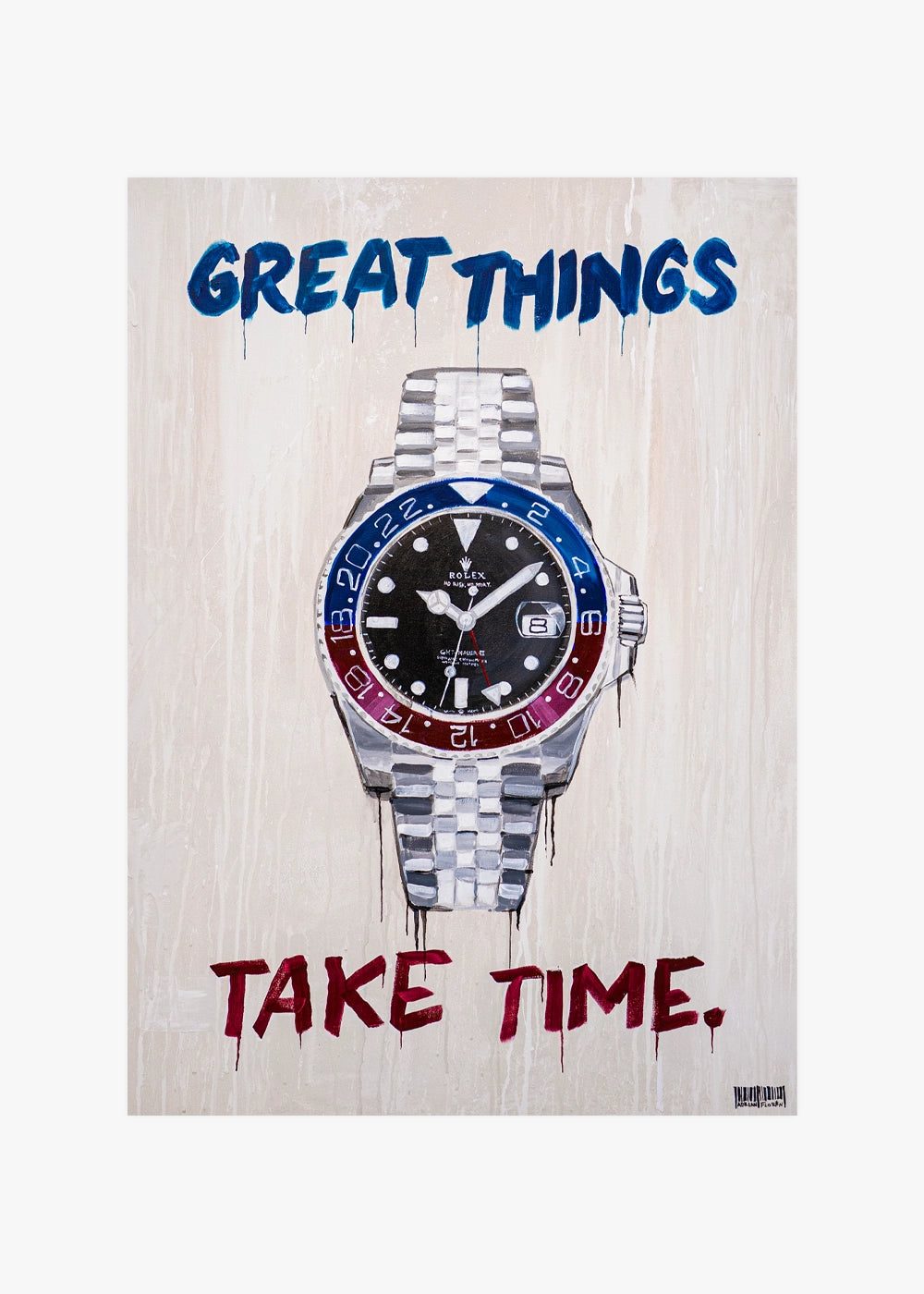 "Great Things Take Time" Poster
