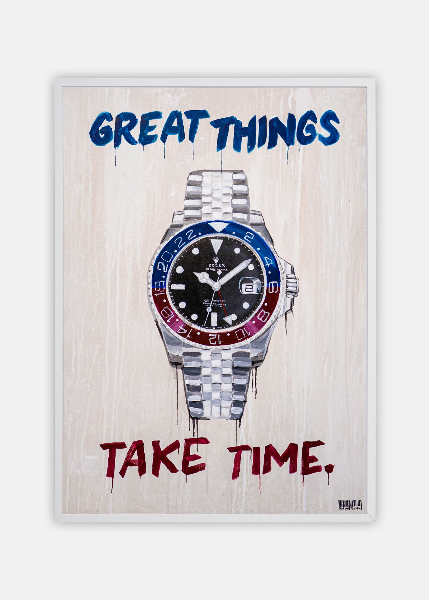 "Great Things Take Time" Poster